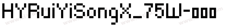 HYRuiYiSongX_75W字体转换