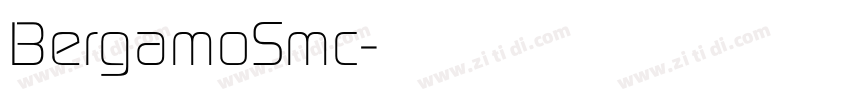 BergamoSmc字体转换