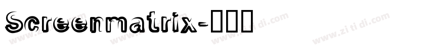 Screenmatrix字体转换