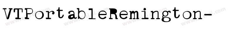 VTPortableRemington字体转换