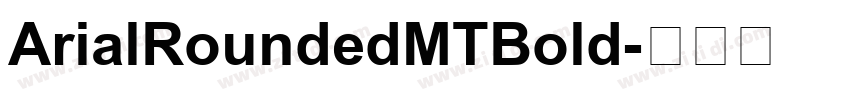 ArialRoundedMTBold字体转换