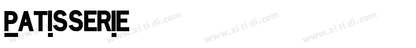 Patisserie字体转换