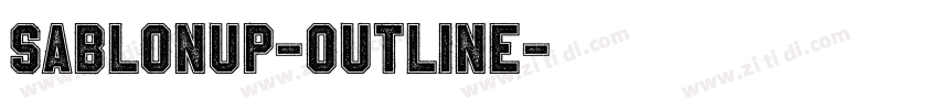 SablonUp-Outline字体转换