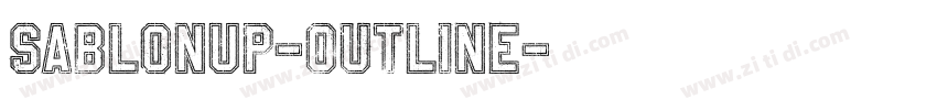 SablonUp-Outline字体转换