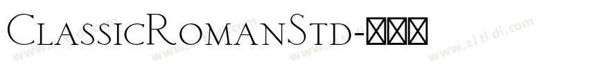 ClassicRomanStd字体转换