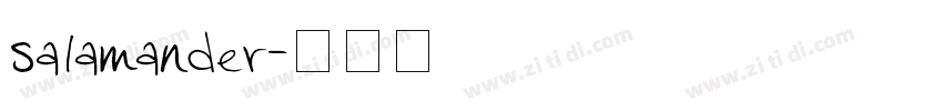 salamander字体转换 salamander字体转换