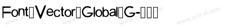Font_Vector_Global_G字体转换 Font_Vector_Global_G字体转换