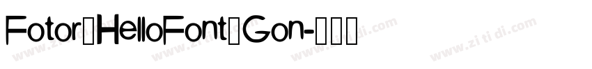 Fotor_HelloFont_Gon字体转换