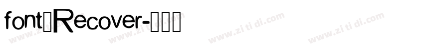 font_Recover字体转换