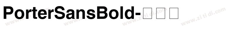 PorterSansBold字体转换