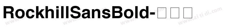 RockhillSansBold字体转换