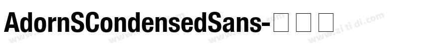 AdornSCondensedSans字体转换