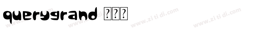 querygrand字体转换