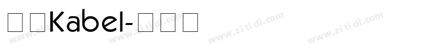 斜体Kabel字体转换