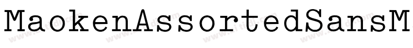 MaokenAssortedSansMa字体转换