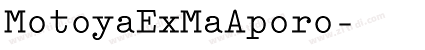MotoyaExMaAporo字体转换