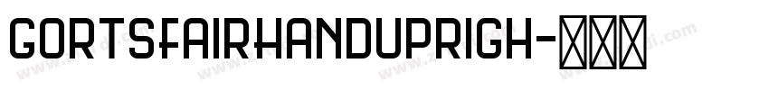 GortsFairHandUprigh字体转换