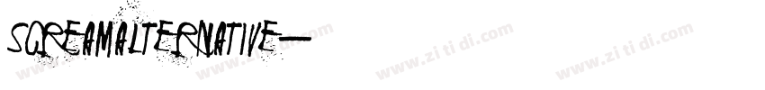 Screamalternative字体转换
