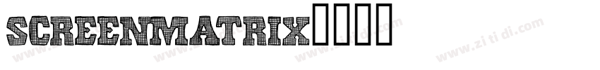 Screenmatrix字体转换