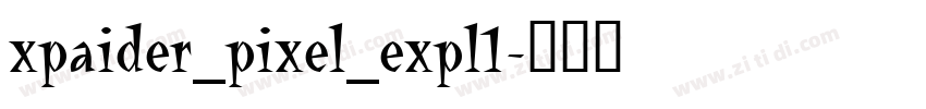 xpaider_pixel_expl1字体转换