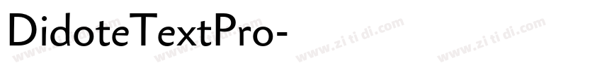 DidoteTextPro字体转换