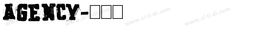 agency字体转换