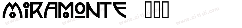 Miramonte字体转换