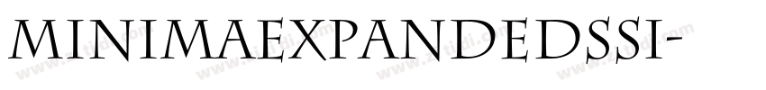 MinimaExpandedSSi字体转换 MinimaExpandedSSi字体转换