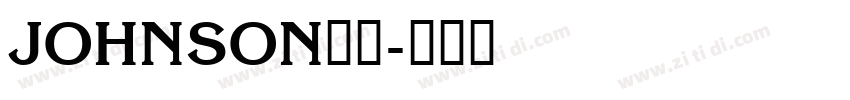 JOHNSON字体字体转换