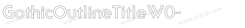 GothicOutlineTitleW0字体转换