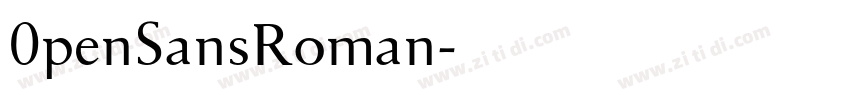 0penSansRoman字体转换