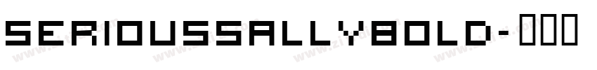 SeriousSallyBold字体转换