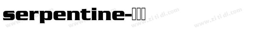serpentine字体转换