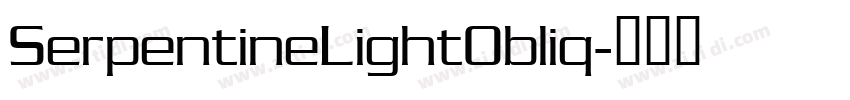 SerpentineLightObliq字体转换