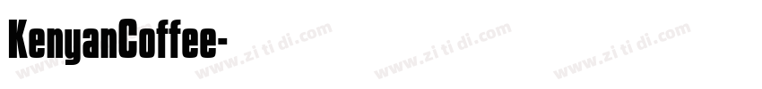 KenyanCoffee字体转换