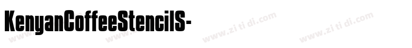 KenyanCoffeeStencilS字体转换
