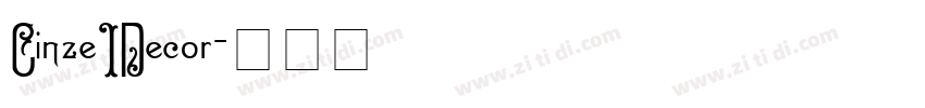 CinzeIDecor字体转换