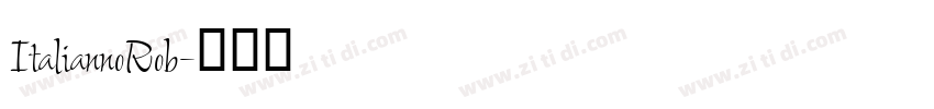ItaliannoRob字体转换