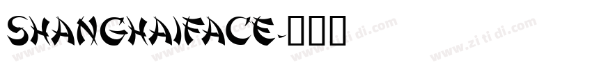 ShanghaiFace字体转换