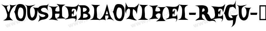 YouSheBiaoTiHei-Regu字体转换