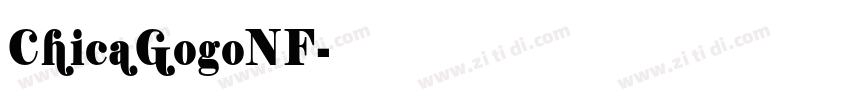 ChicaGogoNF字体转换