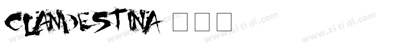 CLANDESTINA字体转换