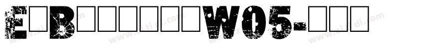 EmBauhausW05字体转换