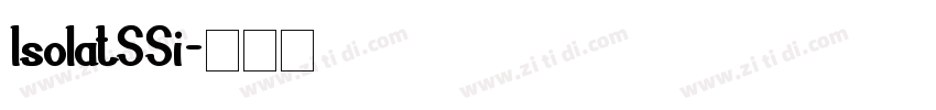 IsolatSSi字体转换
