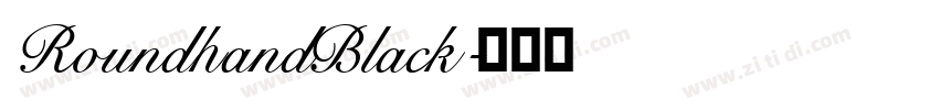 RoundhandBlack字体转换