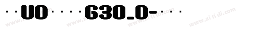 文鼎UD晶熙黑体G30_D字体转换