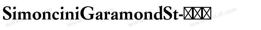 SimonciniGaramondSt字体转换