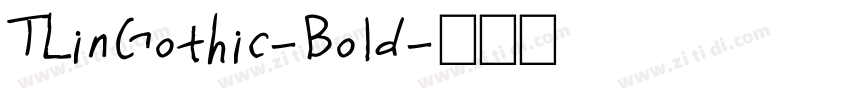 TLinGothic-Bold字体转换