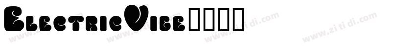 ElectricVibe字体转换