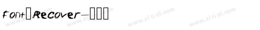font_Recover字体转换